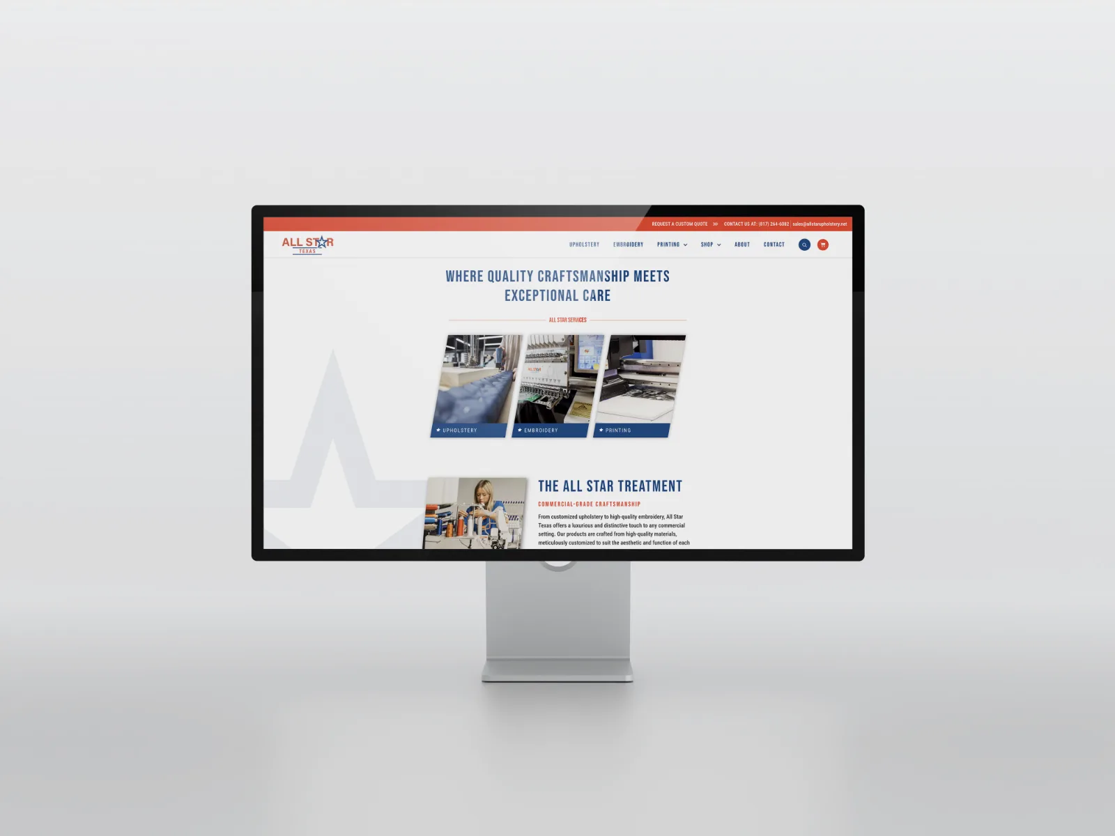 All Star Texas homepage on a desktop monitor with the tagline 'Where quality craftsmanship meets exceptional care' and three service cards for Upholstery, Embroidery, and Printing